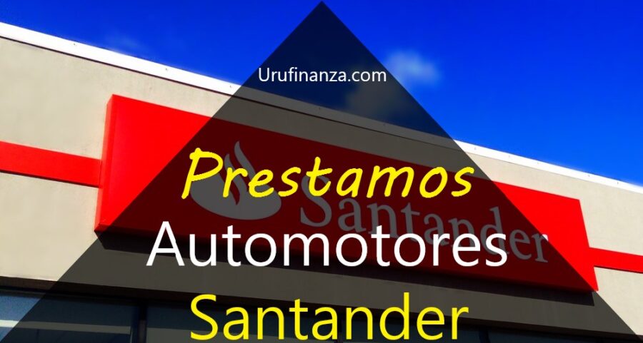 Santander PrÃ©stamo Automotor